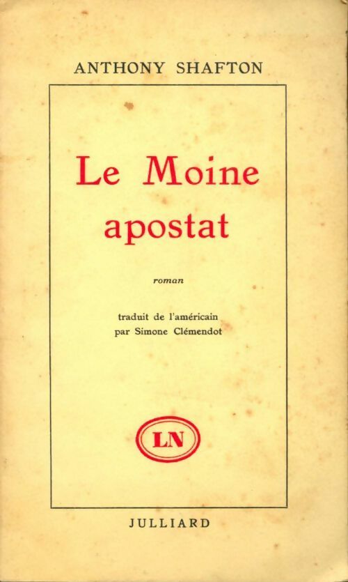 Le moine apostat - Anthony Shafton - Livre
