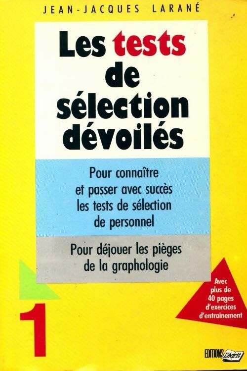 Les tests de sélection dévoilés Tome I - Jean-Jacques Larané - Livre