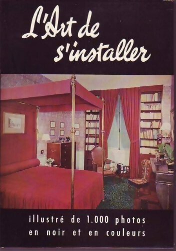 L'art de s'installer - Gisèle Boulanger - Livre
