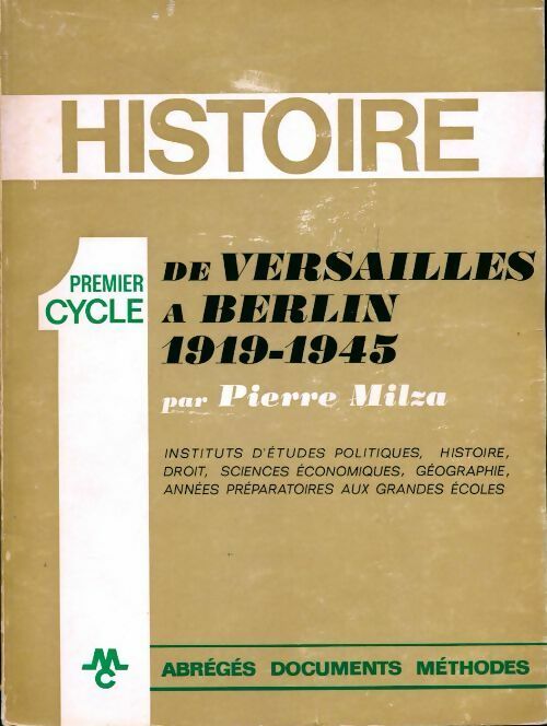 De Versailles à Berlin - Pierre Milza - Livre