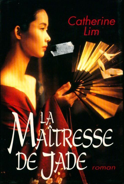 La maîtresse de jade - Catherine Lim - Livre