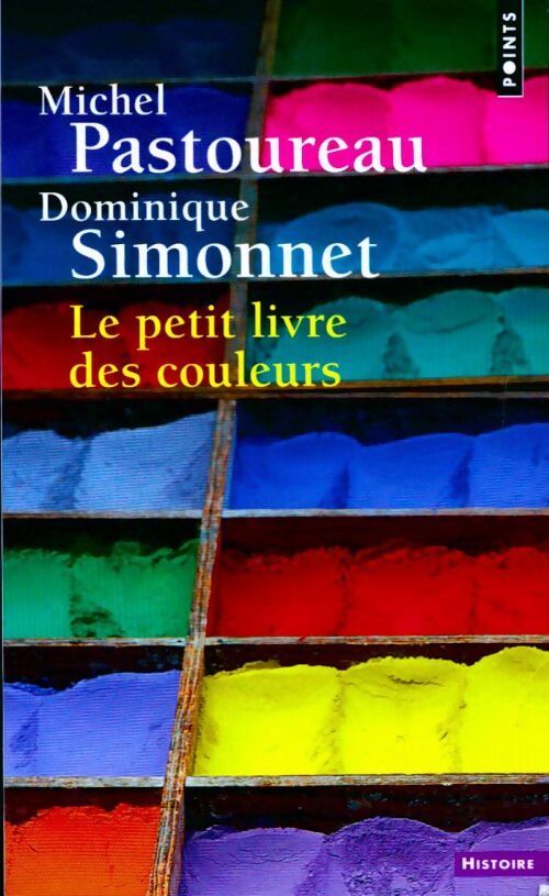 Le petit livre des couleurs - Michel Pastoureau - Livre
