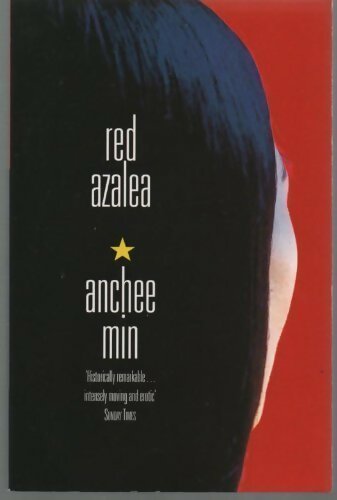 Red azalea - Anchee Min - Livre