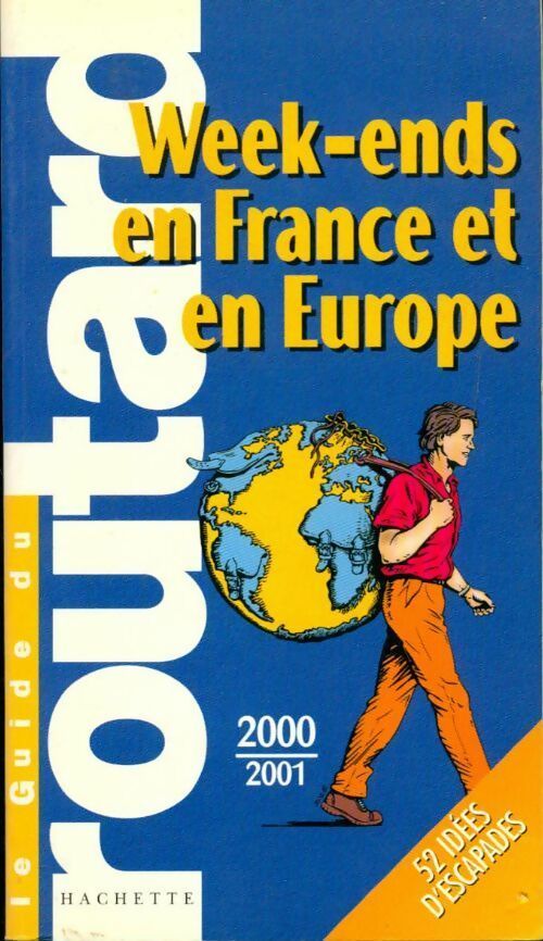 Week-ends en France et en Europe 2000-2001 - Collectif - Livre