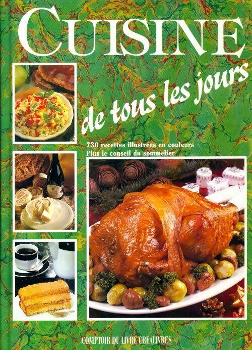 Cuisine de tous les jours - Collectif - Livre