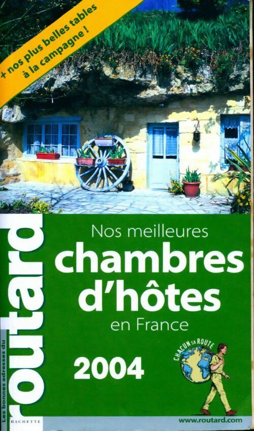 Nos meilleures chambres d'hôtes France 2004/2005 - Collectif - Livre