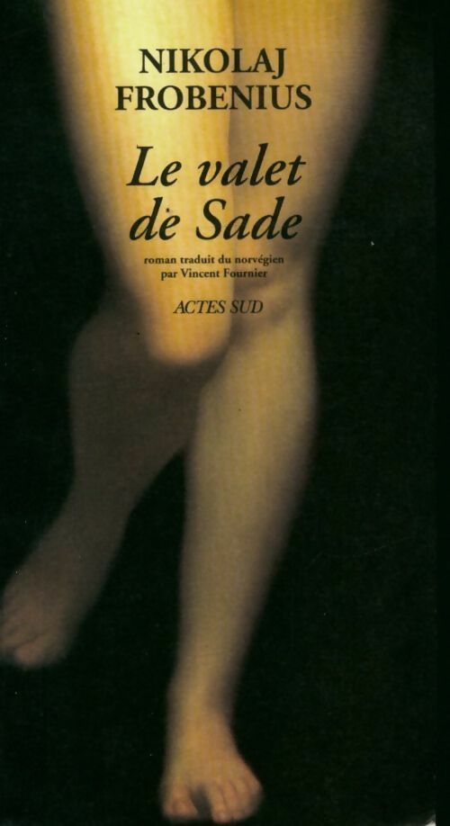 Le valet de Sade - Nikolaj Frobenius - Livre