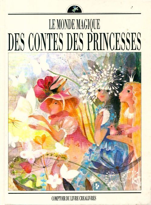 Le monde magique des contes des princesses - Jozef Pavlovic - Livre