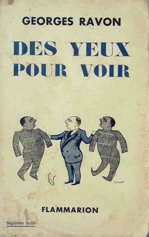 Des yeux pour voir - Georges Ravon - Livre