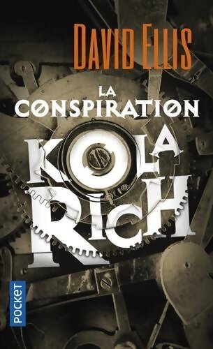 La conspiration Kolarich - David Ellis - Livre