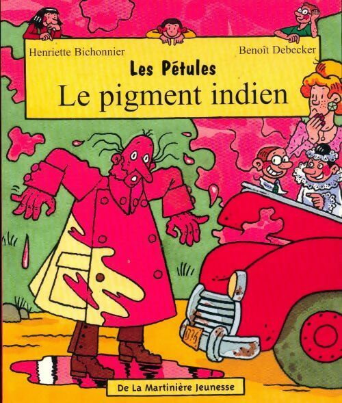 Les Pétules. Le pigment indien - Henriette Bichonnier - Livre