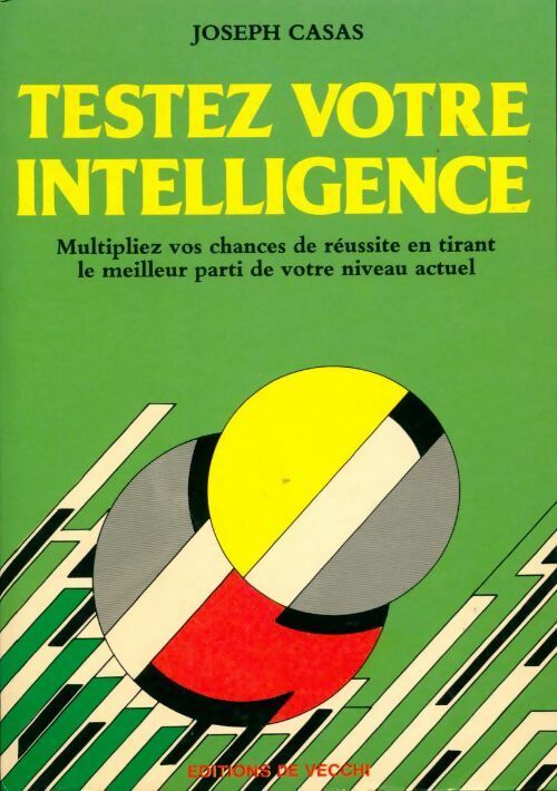 Testez votre intelligence - Joseph Casas - Livre