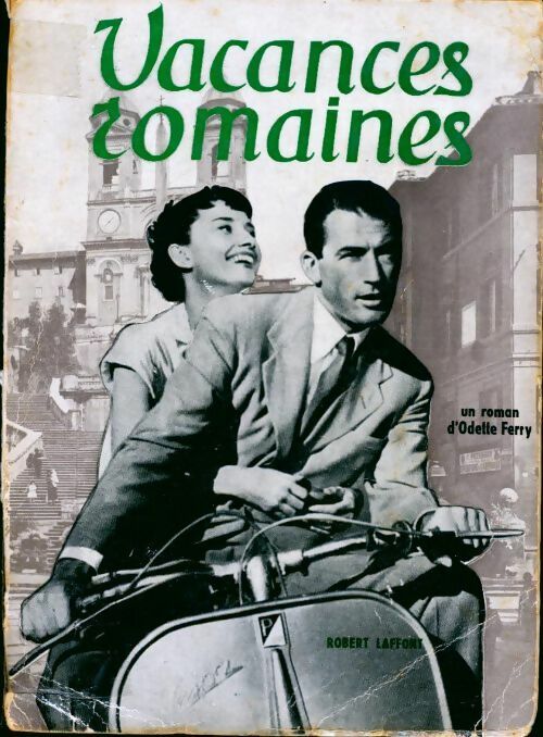 Vacances romaines - Odette Ferry - Livre