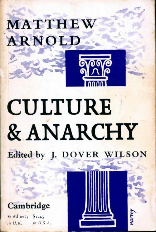Culture and anarchy - Margot Arnold - Livre