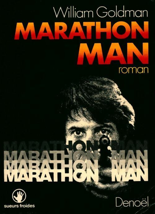 Marathon man - William Goldman - Livre
