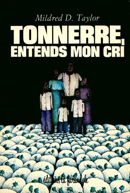 Tonnerre, entends mon cri - Mildred D. Taylor - Livre