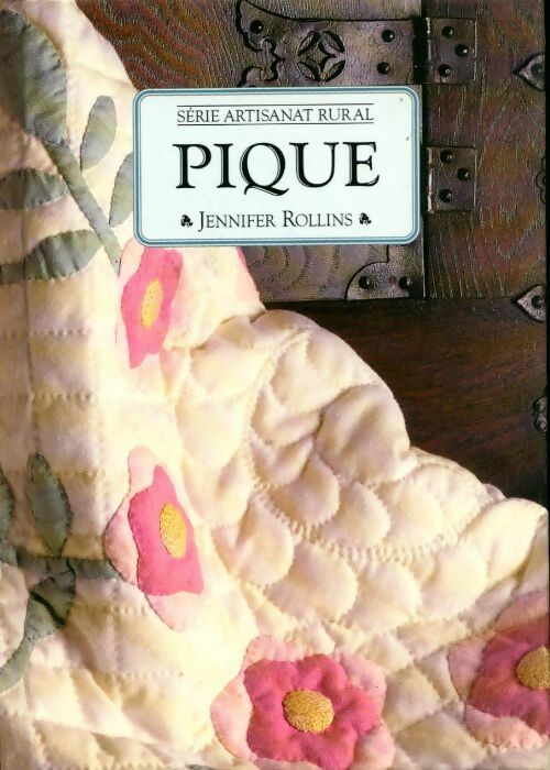 Le piqué  - Jennifer Rollins - Livre