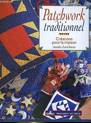 Patchwork traditionnel - Annlee Landman - Livre