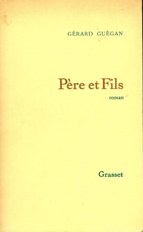 Pères et fils - Gérard Guégan - Livre