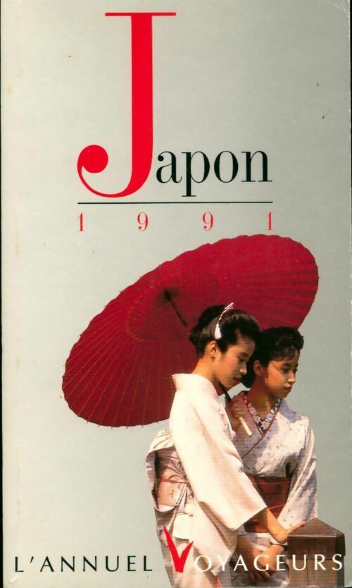 Japon 1991 - Bernard Jeannel - Livre
