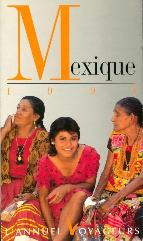 Mexique 1991 - C Gouy-Gilbert - Livre