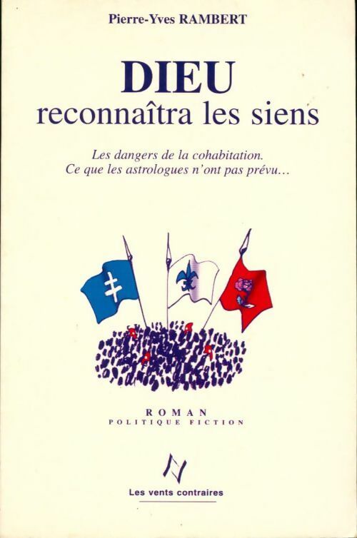 Dieu reconnaîtra les siens - Pierre-Yves Rambert - Livre
