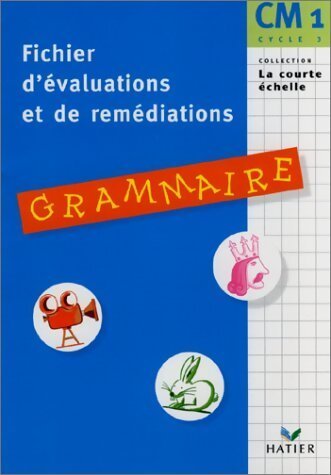 Grammaire CM1. Fichier d'évaluations et de remédiations - Corinne Venet - Livre