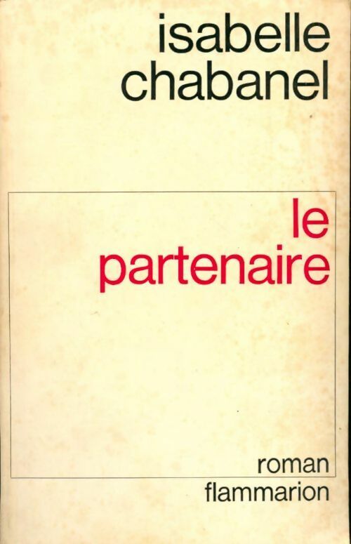 Le partenaire - Isabelle Chabanel - Livre