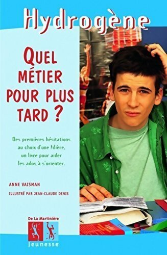 Quel métier pour plus tard ? - Anne Vaisman - Livre