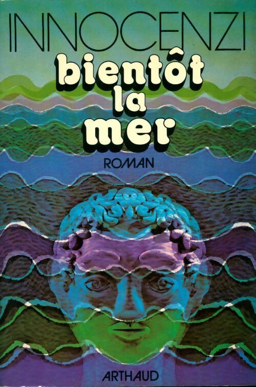 Bientôt la mer - Paul-Claude Innocenzi - Livre