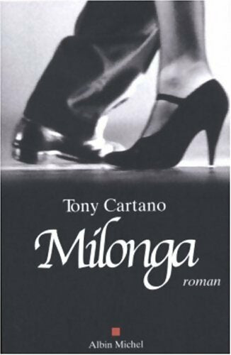 Milonga - Tony Cartano - Livre