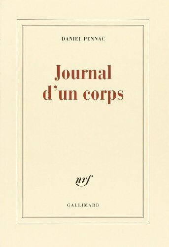 Journal d'un corps - Daniel Pennac - Livre