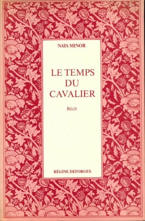 Le temps du cavalier - Nata Minor - Livre