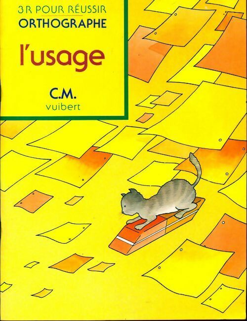 Cahier d'orthographe L'usage - A. Marchand - Livre
