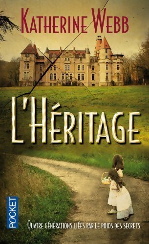 L'héritage - Katherine Webb - Livre