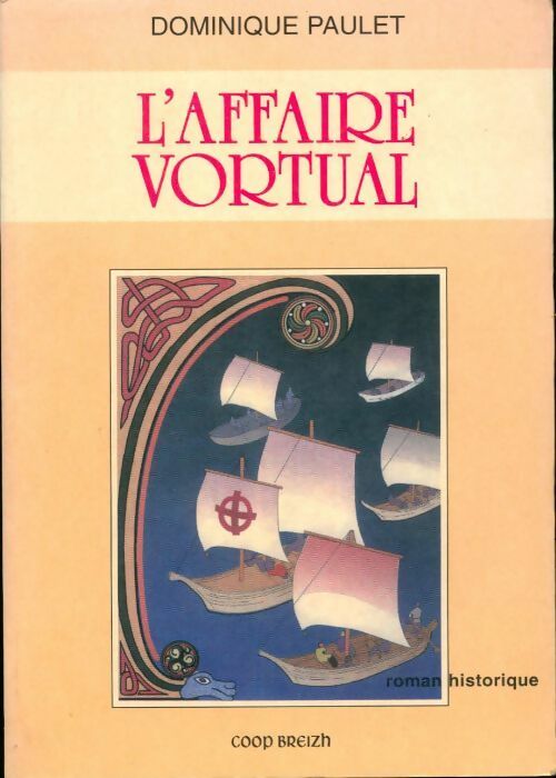 L'affaire Vortual - Dominique Paulet - Livre