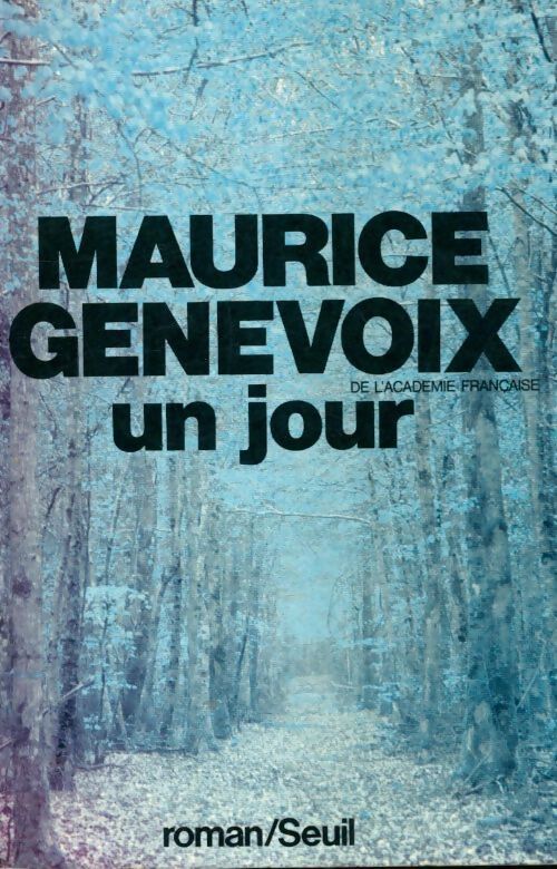 Un jour - Maurice Genevoix - Livre