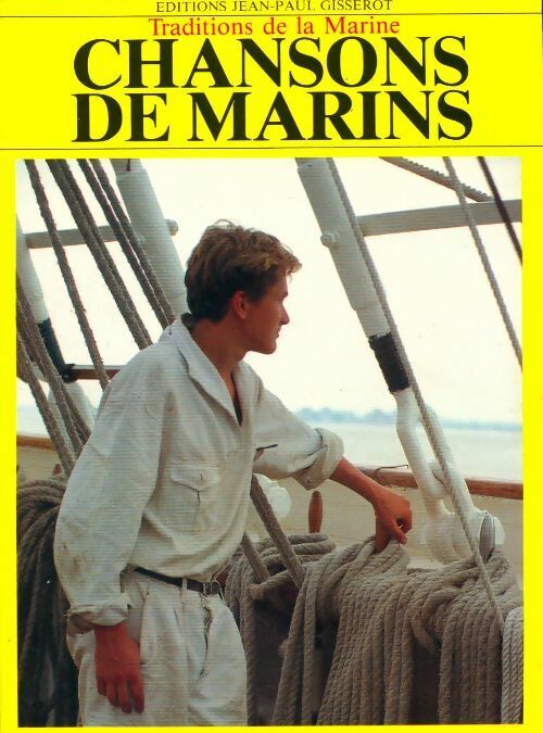 Chansons de marins - Collectif - Livre