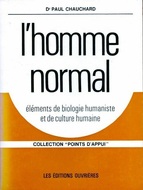 L'homme normal - Paul Chauchard - Livre