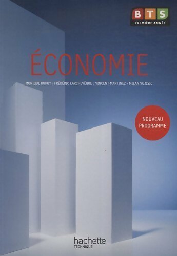 Economie BTS 1ère année - Collectif - Livre