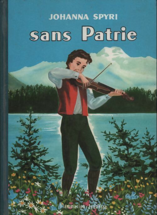 Sans patrie - Johanna Spyri - Livre