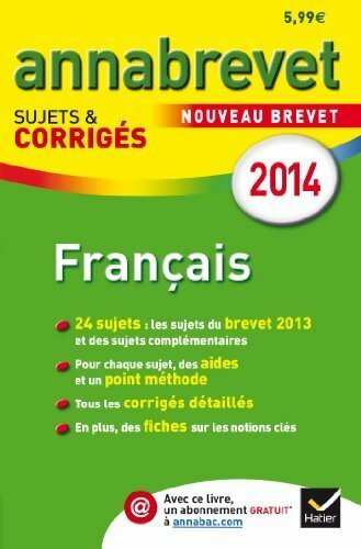 Français : Sujets et corrigés du brevet 2014. 3e - Antonia Gasquez - Livre