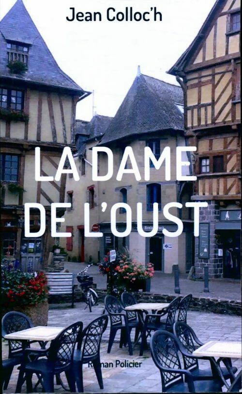 La dame de l'Oust - Jean Colloc'H - Livre