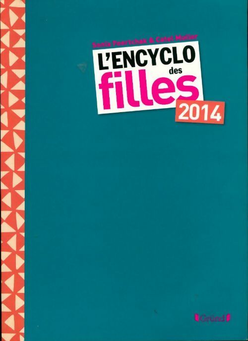 L'encyclopédie des filles 2004 - Sonia Feertchak - Livre