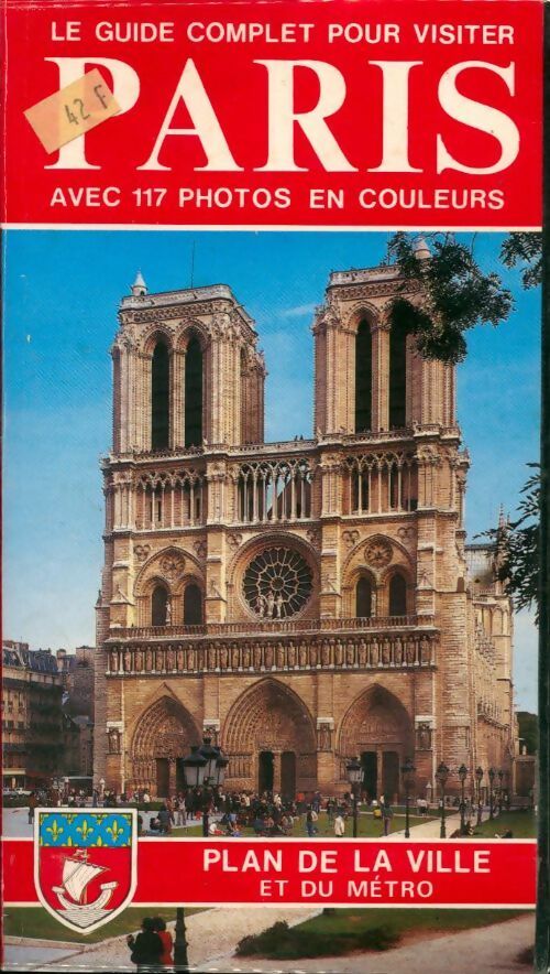 Le guide complet pour visiter Paris - Giovanna Magi - Livre
