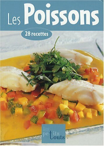 Les poissons. 28 recettes - Collectif - Livre