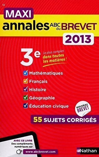 Annales corrigées du brevet 2013 - Collectif - Livre