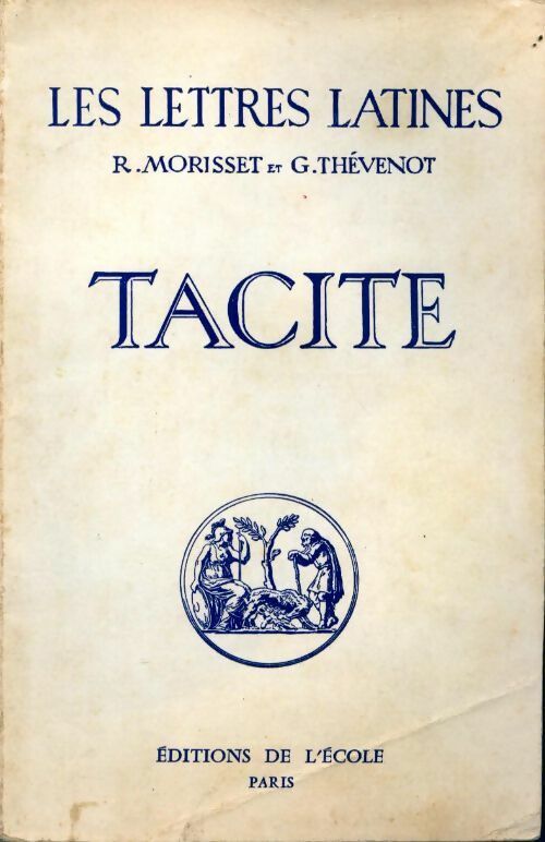 Tacite. Chapitre XXXII des Lettres Latines - Collectif - Livre