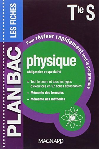 Physique Terminale S. Obligatoire et spécialité - Alain Combe - Livre