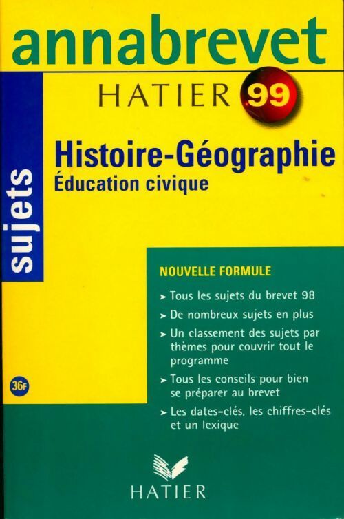Histoire-géographie, éducation civique sujets 1999 - Collectif - Livre